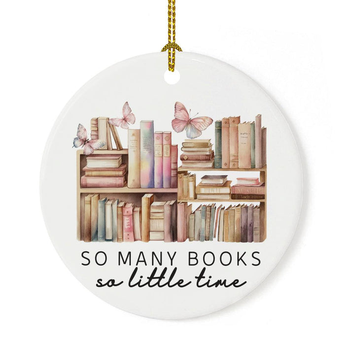 Ceramic Book Lover Ornament, Book Ornament for Book Lovers Gifts-Set of 1-Andaz Press-So Many Books So Little Time-