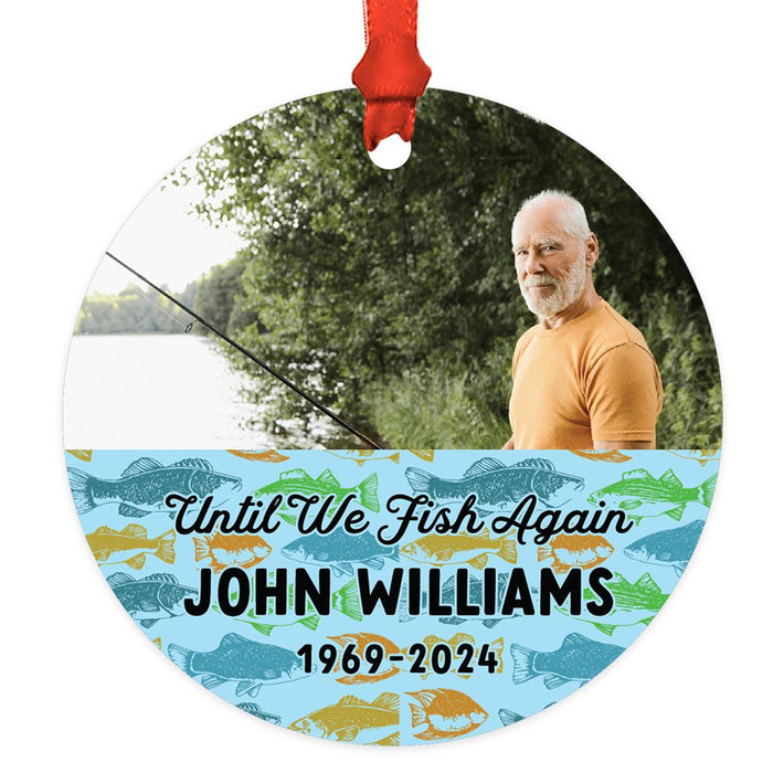 Custom Fly Fishing Metal Ornament 20XX with Photo Memorial Christmas Decor-Set of 1-Andaz Press-Until We Fish Again Custom Photo-