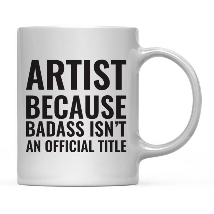 Andaz Press 11 oz Badass Official Title Black Text Coffee Mug-Set of 1-Andaz Press-Veterinarian-