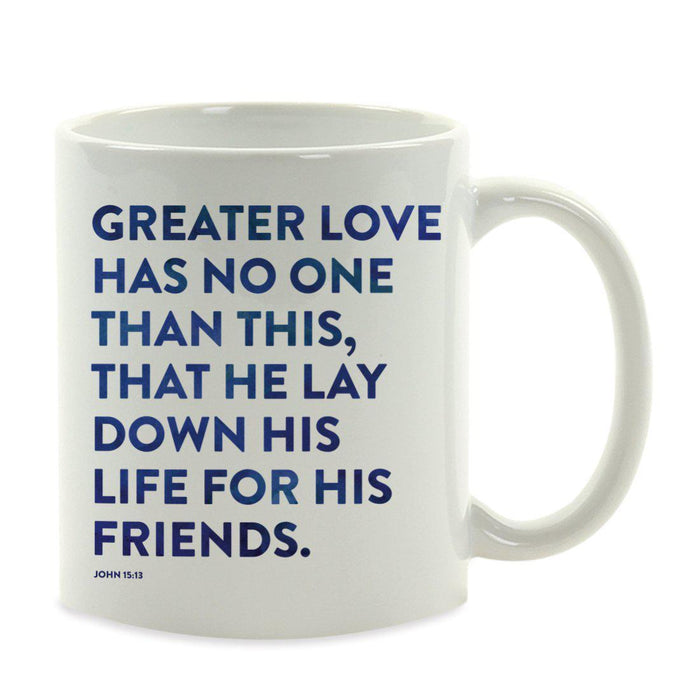 Andaz Press 11oz Bible Verses Coffee Mug-Set of 1-Andaz Press-John 15:13-
