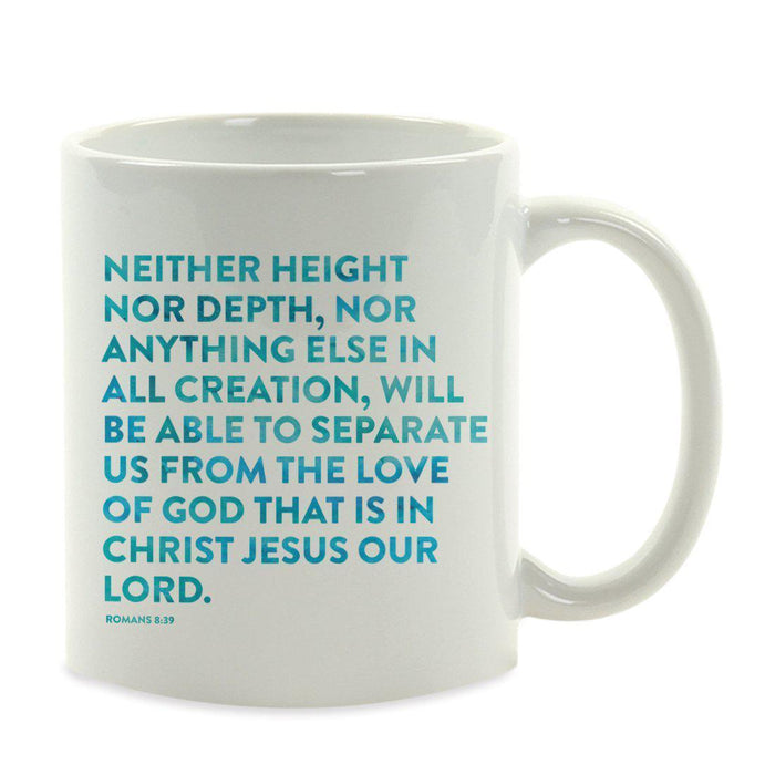 Andaz Press 11oz Bible Verses Coffee Mug-Set of 1-Andaz Press-Romans 8:39-