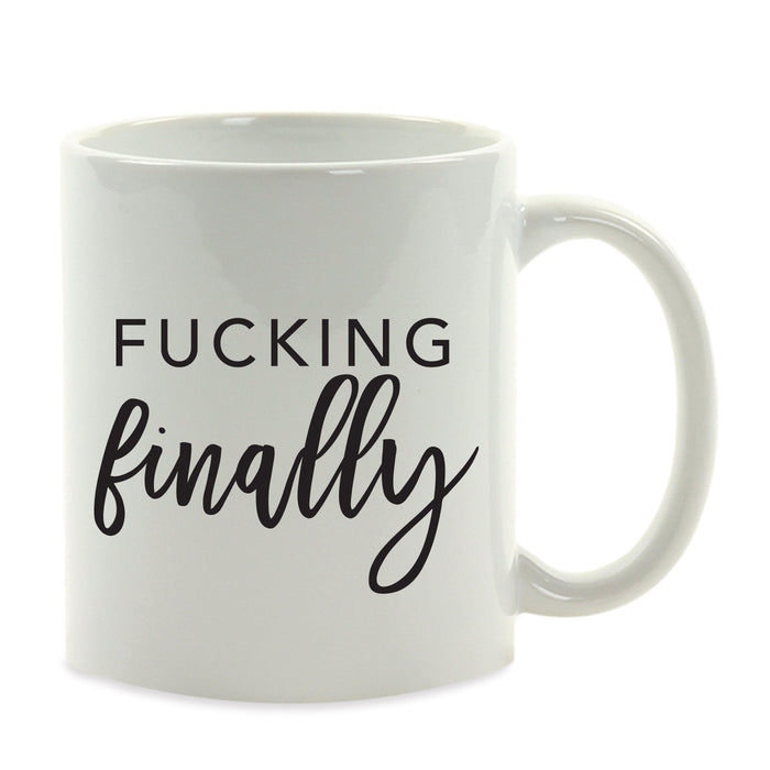 Andaz Press 11oz Black Handwritten Calligraphy Wedding Party Coffee Mug-Set of 1-Andaz Press-Fucking Finally-