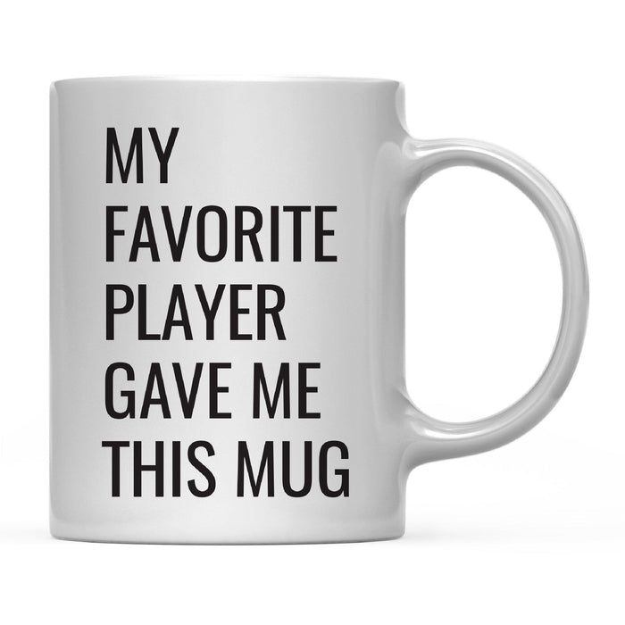 Andaz Press 11oz My Favorite Person Coffee Mug-Set of 1-Andaz Press-Player-