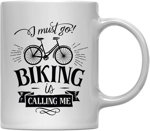 Andaz Press 11oz. Hot Chocolate Coffee Mug Gift, I Most Go Biking is Calling Me-Set of 1-Andaz Press-Biking is Calling-