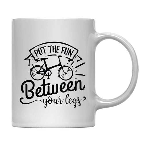 Andaz Press 11oz. Hot Chocolate Coffee Mug Gift, Put The Fun Between Your Legs, Bike Graphic-Set of 1-Andaz Press-Put The Fun Between Your Legs, Bike Graphic-