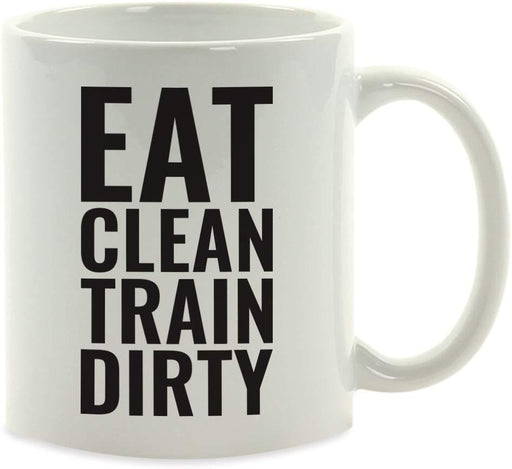 Andaz Press Fitness Coffee Mug Eat Clean Train Dirty-Set of 1-Andaz Press-Eat Clean Train Dirty-