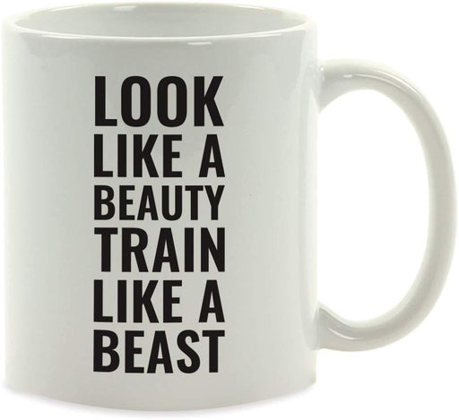 Andaz Press Fitness Coffee Mug Look Like a Beauty Train Like a Beast-Set of 1-Andaz Press-Look Like a Beauty Train Like a Beast Girlfriend Wife Birthday Christmas Present Ideas Keto Bulletproof Coffee Cup Idea-