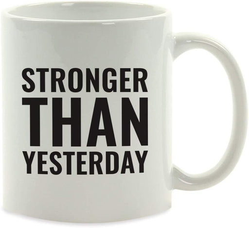 Andaz Press Fitness Coffee Mug Stronger Than Yesterday-Set of 1-Andaz Press-Stronger Than Yesterday-