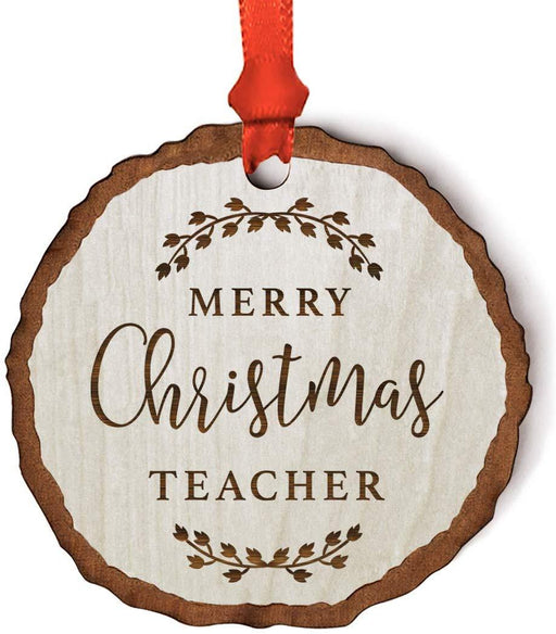 Andaz Press Real Wood Rustic Christmas Ornament, Engraved Wood Slab, Merry Christmas Teacher, Rustic Laurel Leaves-Set of 1-Andaz Press-Merry Christmas Teacher Rustic Laurel Leaves-