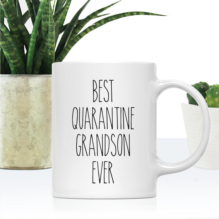 Best Quarantine Ever Ceramic Coffee Mug, Part 1-Set of 1-Andaz Press-Grandson-