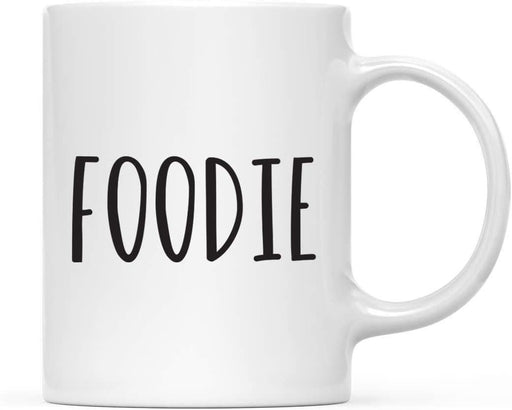 Coffee Mug, Foodie-Set of 1-Andaz Press-