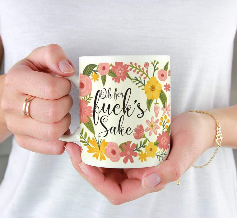 Floral Flowers with Coffee Mug Gift, Oh for Fuck's Sake-Set of 1-Andaz Press-