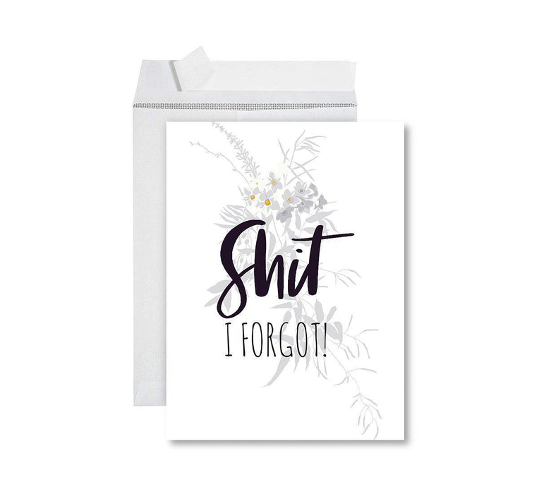 Funny I'm Sorry Jumbo Card Blank I'm Sorry Greeting Card with Envelope-Set of 1-Andaz Press-Shit I Forgot!-