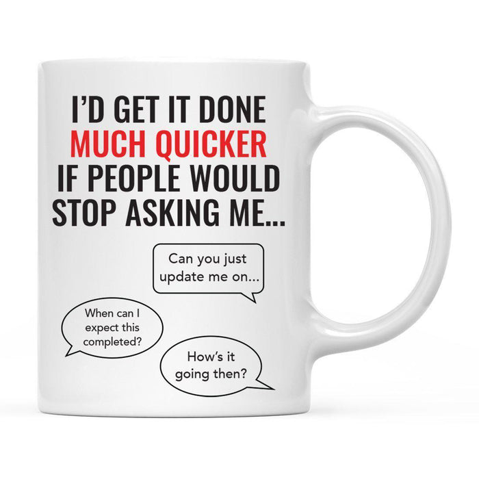 Funny Profession Quote Ceramic Coffee Mug-Set of 1-Andaz Press-Update-