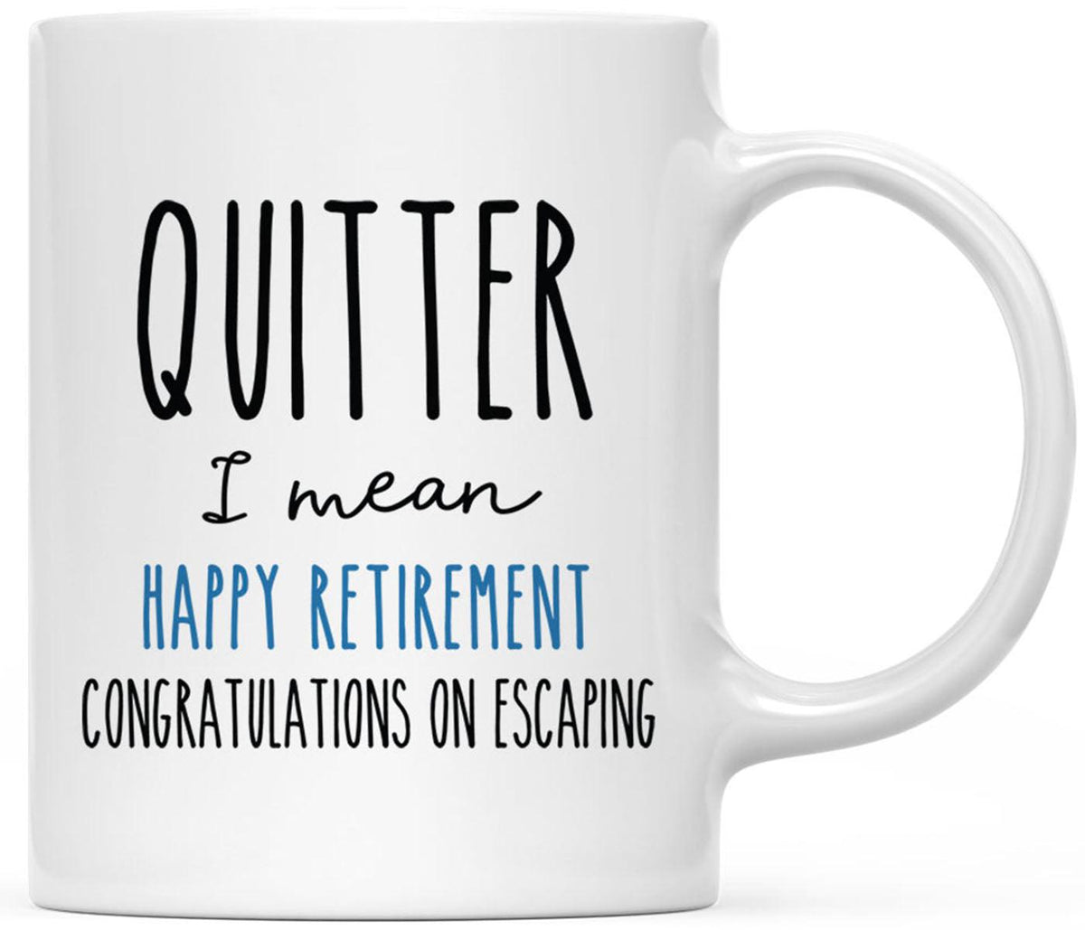 https://www.koyalwholesale.com/cdn/shop/products/Funny-Retirement-Coffee-Mug-Gifts-13-Designs-Set-of-1-Andaz-Press-Quitter_1200x1029.jpg?v=1655466245