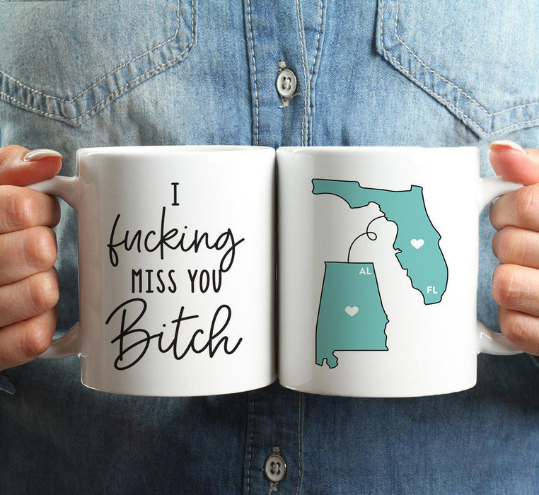 I Fucking Miss You Bitch State Florida Coffee Mug-Set of 1-Andaz Press-Alabama-