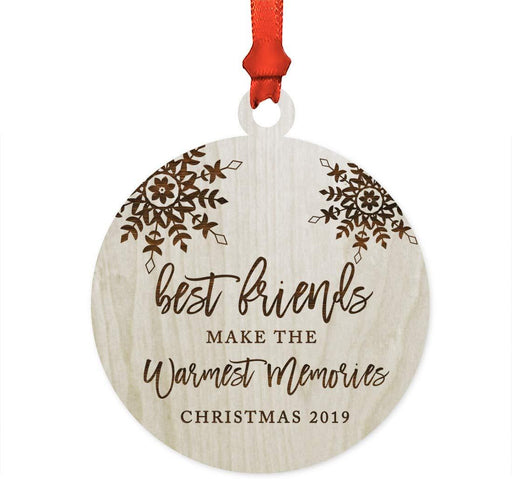 Laser Engraved Wood Christmas Ornament, Best Friends Make the Warmest Memories Christmas, Custom Year, Snowflakes-Set of 1-Andaz Press-