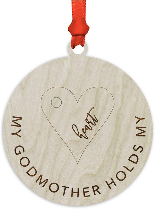 Laser Engraved Wood Family Christmas Ornament, My Godmother Holds My Heart-Set of 1-Andaz Press-