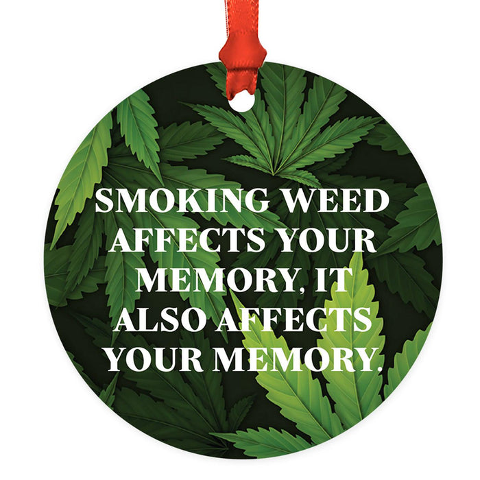 Marijuana Pot Cannabis Weed Round Metal Christmas Ornaments-Set of 1-Andaz Press-Weed Affects Your Memory-