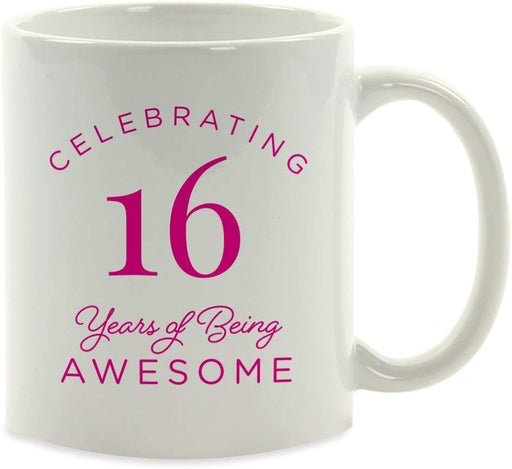 Milestone Birthday Funny Coffee Mug Gag Gift, Celebrating 16 Years of Being Awesome-Set of 1-Andaz Press-