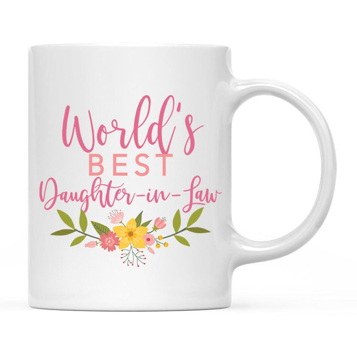 World's Best Pink Floral Design Ceramic Coffee Mug-Set of 1-Andaz Press-Daughter-in-Law-