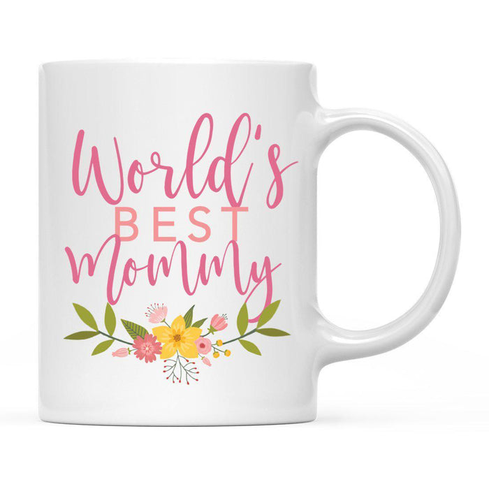 World's Best Pink Floral Design Ceramic Coffee Mug-Set of 1-Andaz Press-Mommy-