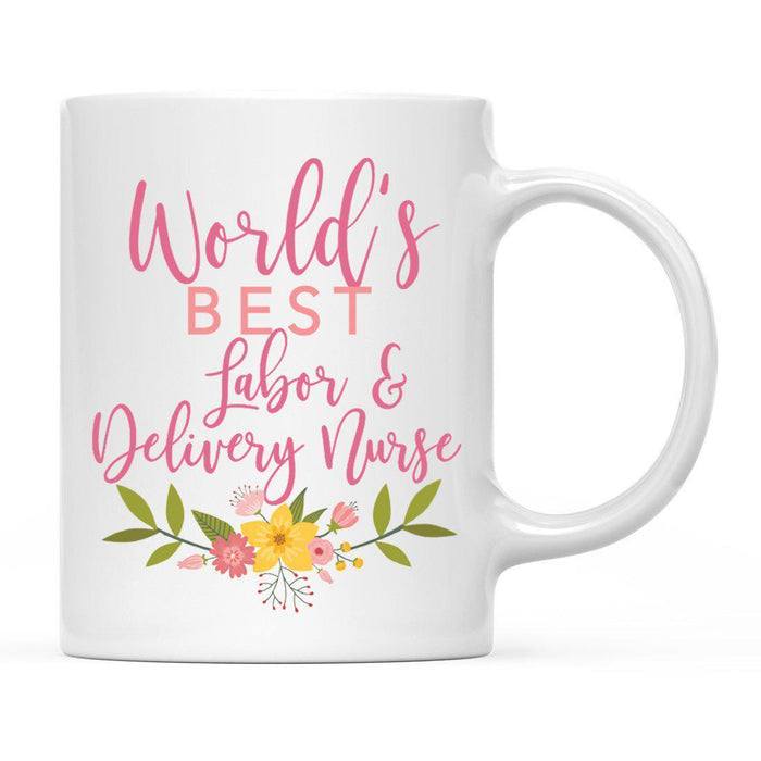 World's Best Profession, Pink Floral Design Ceramic Coffee Mug Collection 3-Set of 1-Andaz Press-Labor & Delivery Nurse-